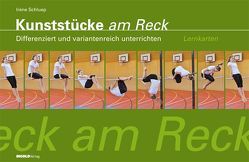 Kunststücke am Reck – Lernkarten von Schluep,  Irène