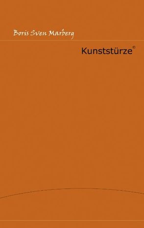 Kunststürze von Marberg,  Boris S