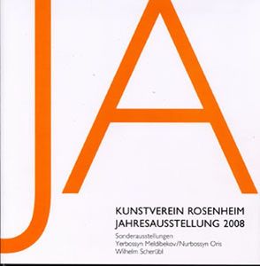 Kunstverein Rosenheim – Jahresausstellung / Kunstverein Rosenheim, Jahresausstellung 2008 von Dieterle,  Dagmar, Groote,  Marieluise von, Klarner,  Helmut, Mayer,  Eva, Rosenheim,  Kunstverein, Stegmayer,  Hannah