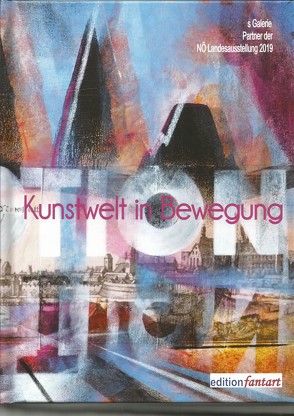 Kunstwelt in Bewegung von Koger,  Susanne