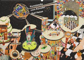 Kunstwerke vom Künstler Ralf Hasse (Wandkalender 2019 DIN A2 quer) von Hasse,  Ralf