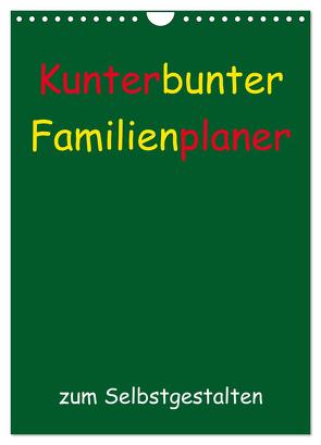 Kunterbunter Familienplaner (Wandkalender 2024 DIN A4 hoch), CALVENDO Monatskalender von Herppich,  Susanne