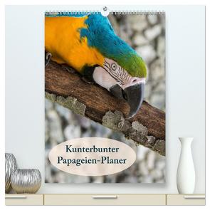 Kunterbunter Papageien-Planer (hochwertiger Premium Wandkalender 2024 DIN A2 hoch), Kunstdruck in Hochglanz von Beuck,  Angelika