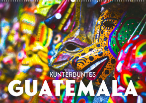 Kunterbuntes Guatemala (Wandkalender 2023 DIN A2 quer) von SF