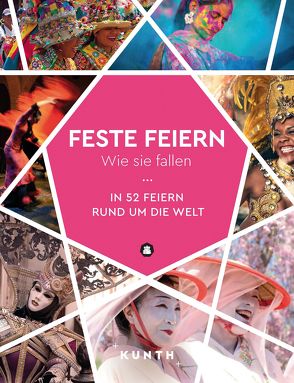 KUNTH Feste feiern, wie sie fallen