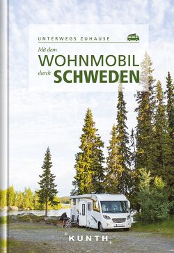 KUNTH Mit dem Wohnmobil durch Schweden