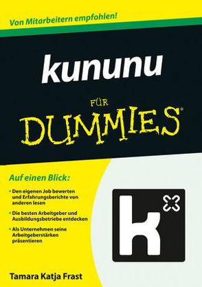 Kununu für Dummies von Frast,  Tamara Katja