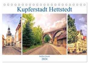 Kupferstadt Hettstedt (Tischkalender 2024 DIN A5 quer), CALVENDO Monatskalender