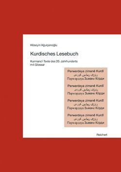 Kurdisches Lesebuch von Aguicenoglu,  Hüseyin