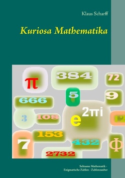 Kuriosa Mathematika von Scharff,  Klaus