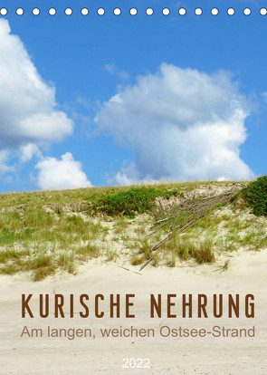 Kurische Nehrung – Am langen, weichen Ostsee-Strand (Tischkalender 2022 DIN A5 hoch) von Vieser,  Susanne