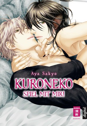 Kuroneko – Spiel mit mir! von Hammond,  Monika, Sakyo,  Aya