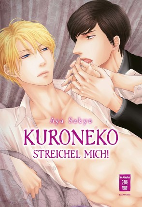 Kuroneko – Streichel mich! von Hammond,  Monika, Sakyo,  Aya