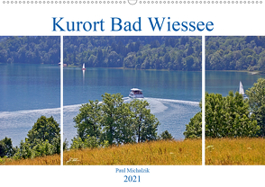 Kurort Bad Wiessee (Wandkalender 2021 DIN A2 quer) von Michalzik,  Paul