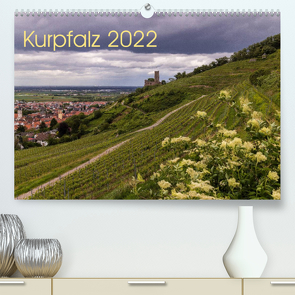 Kurpfalz 2022 (Premium, hochwertiger DIN A2 Wandkalender 2022, Kunstdruck in Hochglanz) von Losekann,  Holger