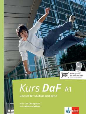 Kurs DaF A1 von Jin,  Friederike, Nied Curcio,  Martina, Schweiger,  Kathrin, Weidinger,  Simone, Würtz,  Helga