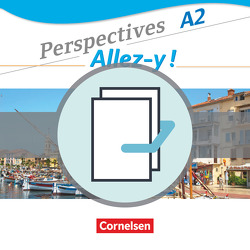 Perspectives – Allez-y ! – A2 von Delacroix,  Anne, Fischer,  Martin B, Raliarivony-Freytag,  Fidisoa, Robein,  Gabrielle, Runge,  Annette