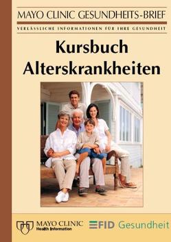 Kursbuch Alterskrankheiten von Michler,  Volkmar, Schott,  Karin