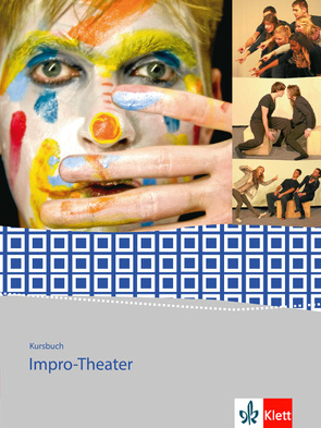 Kursbuch Impro-Theater. Gymnasium, Gesamtschule