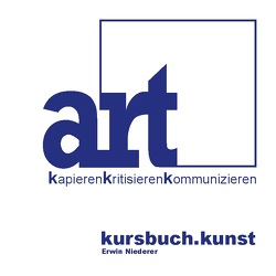 kursbuch.kunst von Niederer,  Erwin