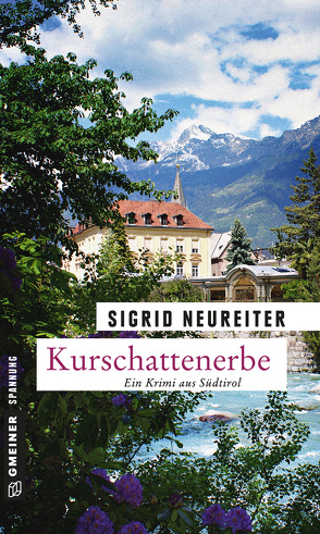 Kurschattenerbe von Neureiter,  Sigrid