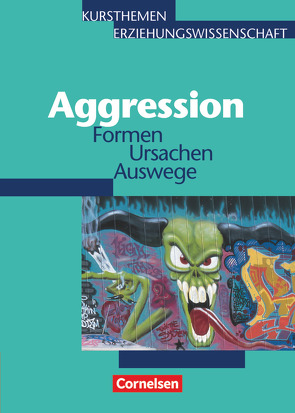 Kursthemen Erziehungswissenschaft – Allgemeine Ausgabe von Randerath,  Gregor, Randerath,  Ursula