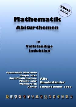 Kursthemen / Vollständige Induktion von Küntzer,  Dieter