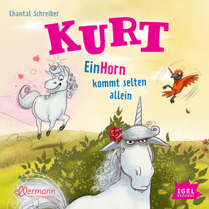 Kurt, Einhorn wider Willen 2. EinHorn kommt selten allein von Kiwit,  Ralf, Mika,  Rudi, Pricken,  Stephan, Schmöle,  Arndt, Schreiber,  Chantal