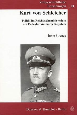 Kurt von Schleicher. von Strenge,  Irene