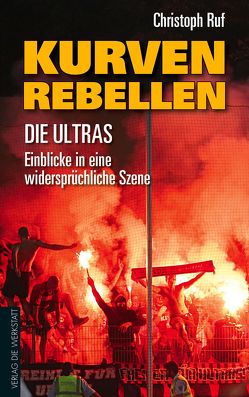 Kurven-Rebellen von Ruf,  Christoph