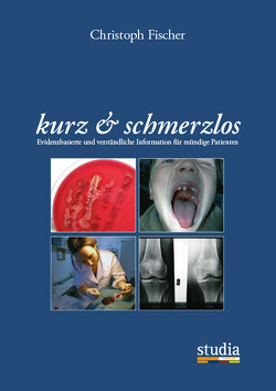 kurz & schmerzlos von Fischer,  Christopf