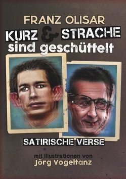 Kurz und Strache sind geschüttelt von Olisar,  Franz