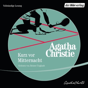 Kurz vor Mitternacht von Christie,  Agatha, Unglaub,  Reiner, von Wiese,  Ursula