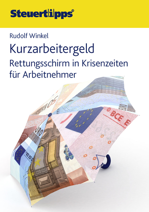 Kurzarbeitergeld von Winkel,  Rolf