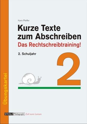 Kurze Texte zum Abschreiben von Pfeiffer,  Karin