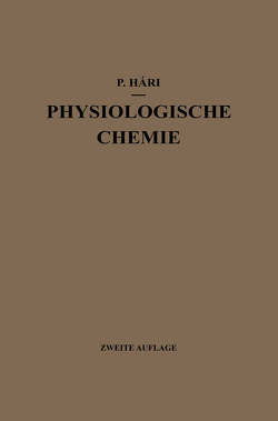 Kurzes Lehrbuch der Physiologischen Chemie von Hári,  Paul