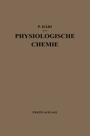 Kurzes Lehrbuch der Physiologischen Chemie von Hári,  Paul