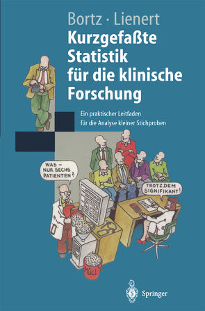 Kurzgefaßte Statistik für die klinische Forschung von Bortz,  J., Lienert,  G.A.