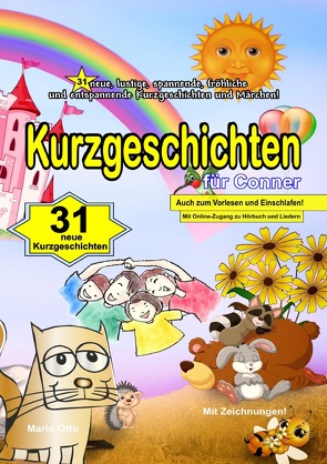 Kurzgeschichten für Conner – Ein Namenbuch mit 31 Kurzgeschichten und Märchen von Otto,  Mario