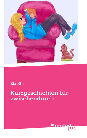 Kurzgeschichten für zwischendurch von Stil,  Ela