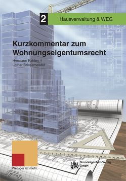 Kurzkommentar zum Wohnungseigentumsrecht von Briesemeister,  Dr. Lothar