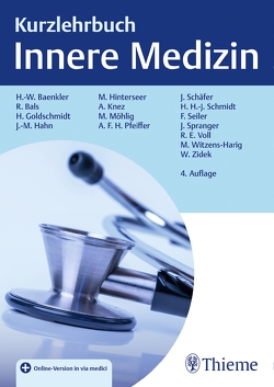 Kurzlehrbuch Innere Medizin von Baenkler,  Hanns-Wolf, Bals,  Robert, Goldschmidt,  Hartmut, Hahn,  Johannes-Martin, Hinterseer,  Martin