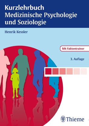 Kurzlehrbuch Medizinische Psychologie und Soziologie von Kessler,  Henrik