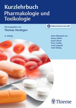 Kurzlehrbuch Pharmakologie und Toxikologie von Herdegen,  Thomas