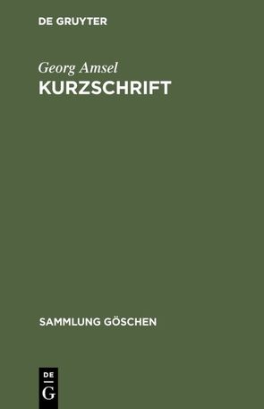 Kurzschrift von Amsel,  Georg