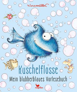 Kuschelflosse – Mein blubberblaues Vorlesebuch von Müller,  Nina