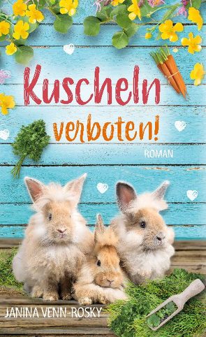 Kuscheln verboten! von Venn-Rosky,  Janina