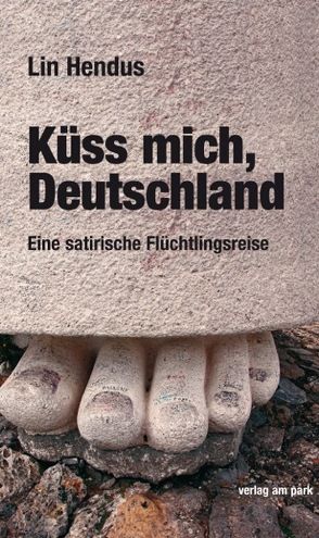 Küss mich, Deutschland von Hendus