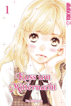 Kuss um Mitternacht 01 von Mikimoto,  Rin