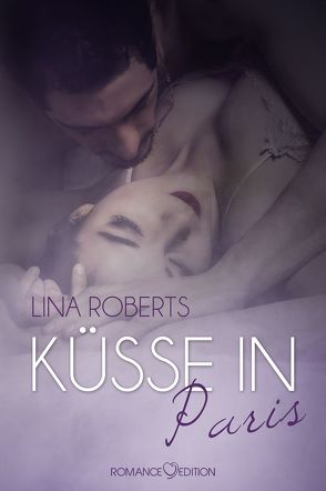 Küsse in Paris von Roberts,  Lina